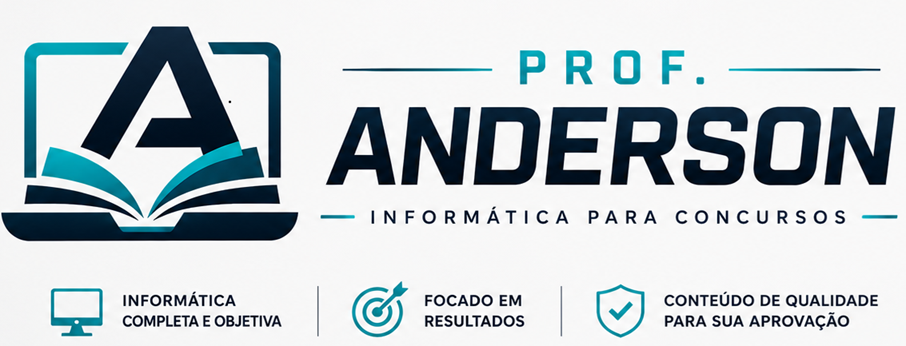 Prof. Anderson Informática para Concursos